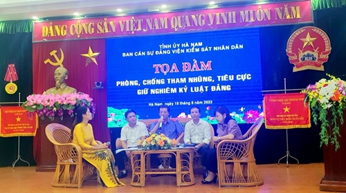 VKS Hà Nam toạ đàm “Phòng, chống tham nhũng, tiêu cực, giữ nghiêm kỷ luật Đảng”