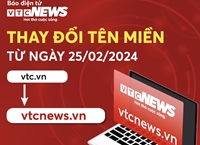 Báo điện tử VTC News đổi tên miền vtc vn sang vtcnews vn