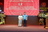 Bổ nhiệm chức vụ Viện trưởng VKSND tỉnh Lâm Đồng