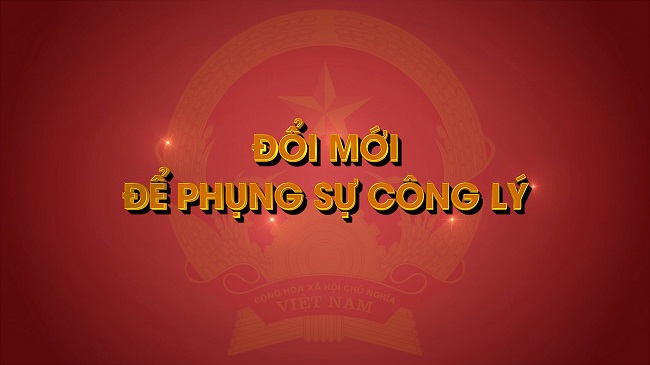 Đổi mới để phụng sự công lý