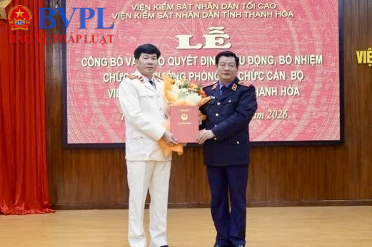 Điều động, bổ nhiệm Trưởng phòng Tổ chức cán bộ VKSND tỉnh Thanh Hoá