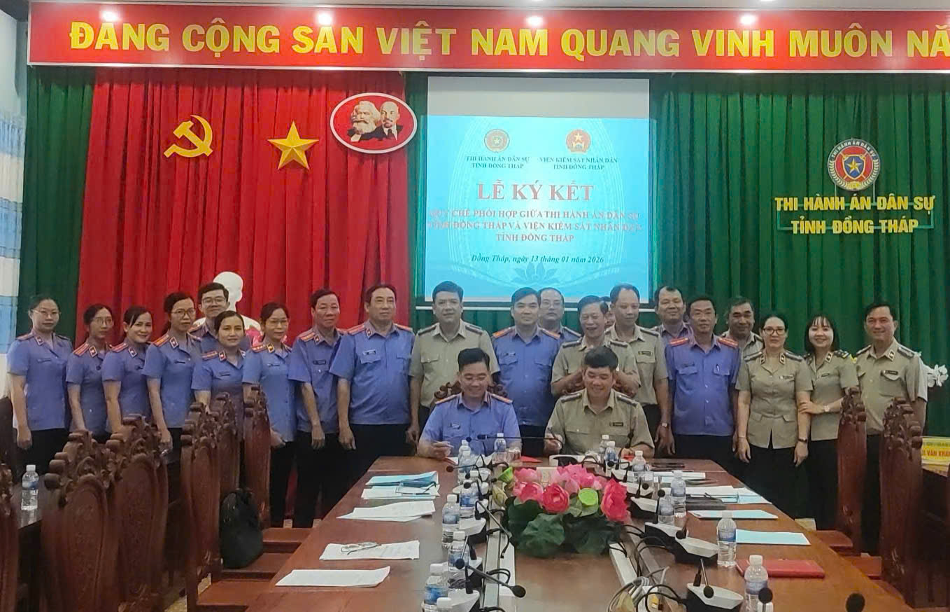 VKSND tỉnh Đồng Tháp ký kết Quy chế phối hợp trong Thi hành án dân sự