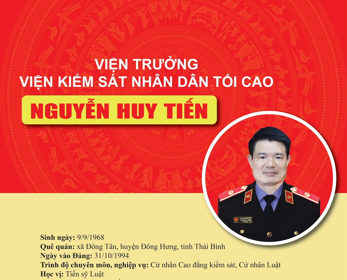 Tóm tắt tiểu sử đồng chí Nguyễn Huy Tiến, Viện trưởng VKSND tối cao