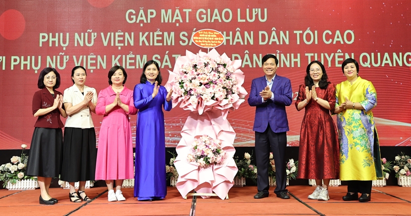 Gặp mặt giao lưu phụ nữ VKSND tối cao với phụ nữ VKSND tỉnh Tuyên Quang