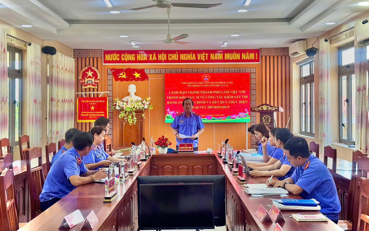 Đoàn công tác VKSND TP Đà Nẵng làm việc với VKSND khu vực 10, TP Đà Nẵng