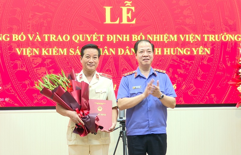 Điều động, bổ nhiệm Viện trưởng VKSND tỉnh Hưng Yên