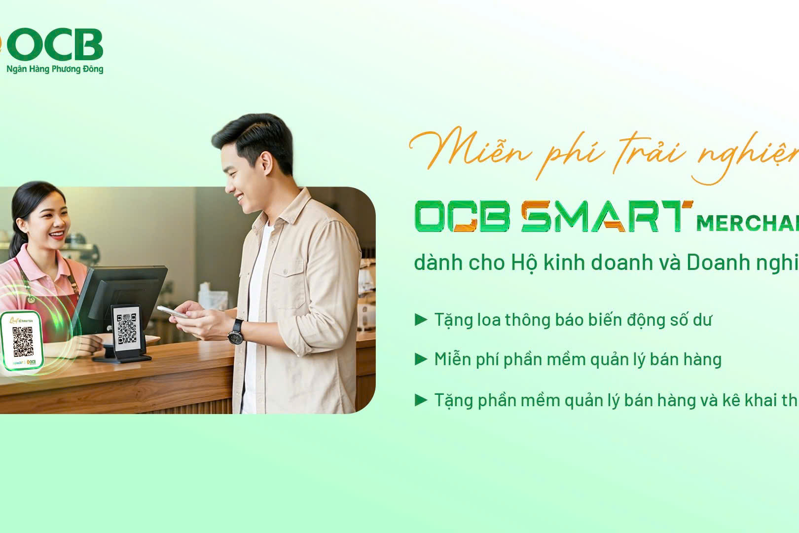 Miễn phí trải nghiệm gói giải pháp thanh toán toàn diện OCB Smart Merchant
