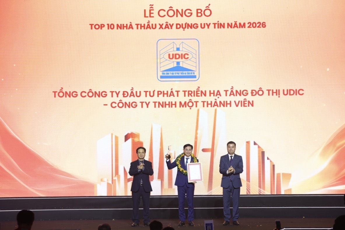 UDIC được vinh danh Top 10 và Top 5 Công ty uy tín ngành bất động sản, xây dựng