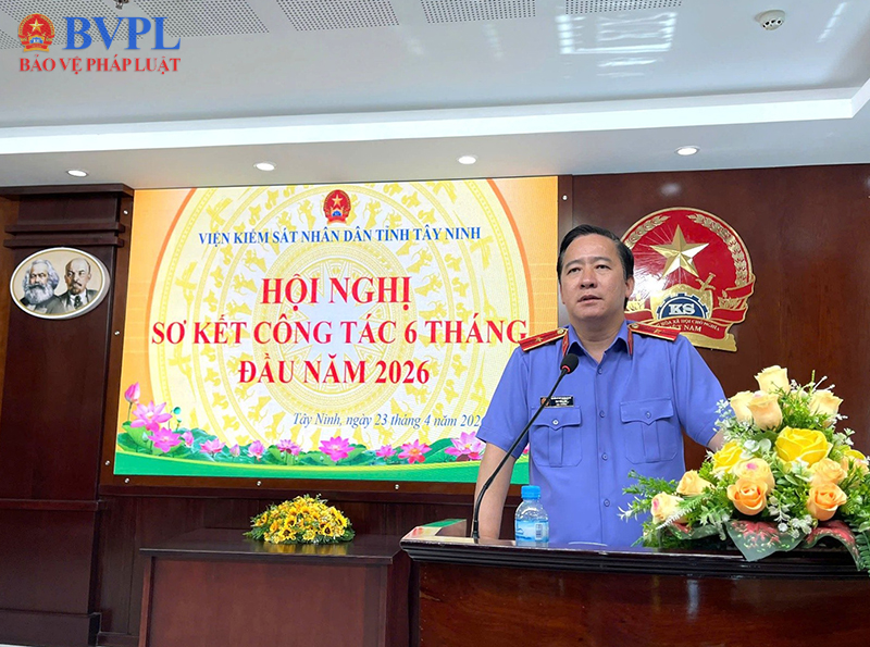 VKSND tỉnh Tây Ninh sơ kết công tác kiểm sát 6 tháng đầu năm 2026