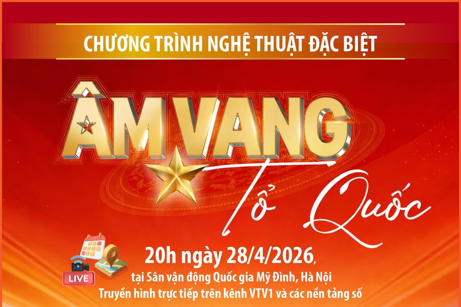 Chương trình nghệ thuật đặc biệt Âm vang Tổ quốc