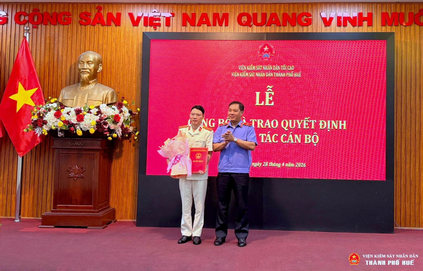 VKSND TP Huế bổ nhiệm Phó Trưởng phòng Tổ chức cán bộ
