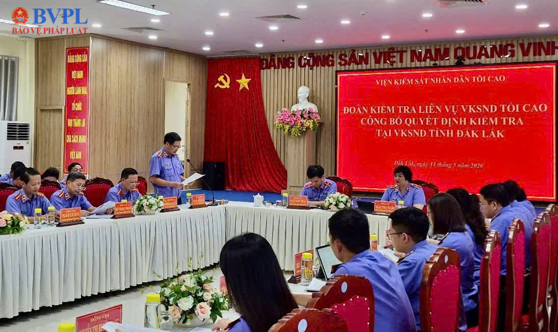 Đoàn kiểm tra VKSND tối cao công bố quyết định kiểm tra tại VKSND tỉnh Đắk Lắk
