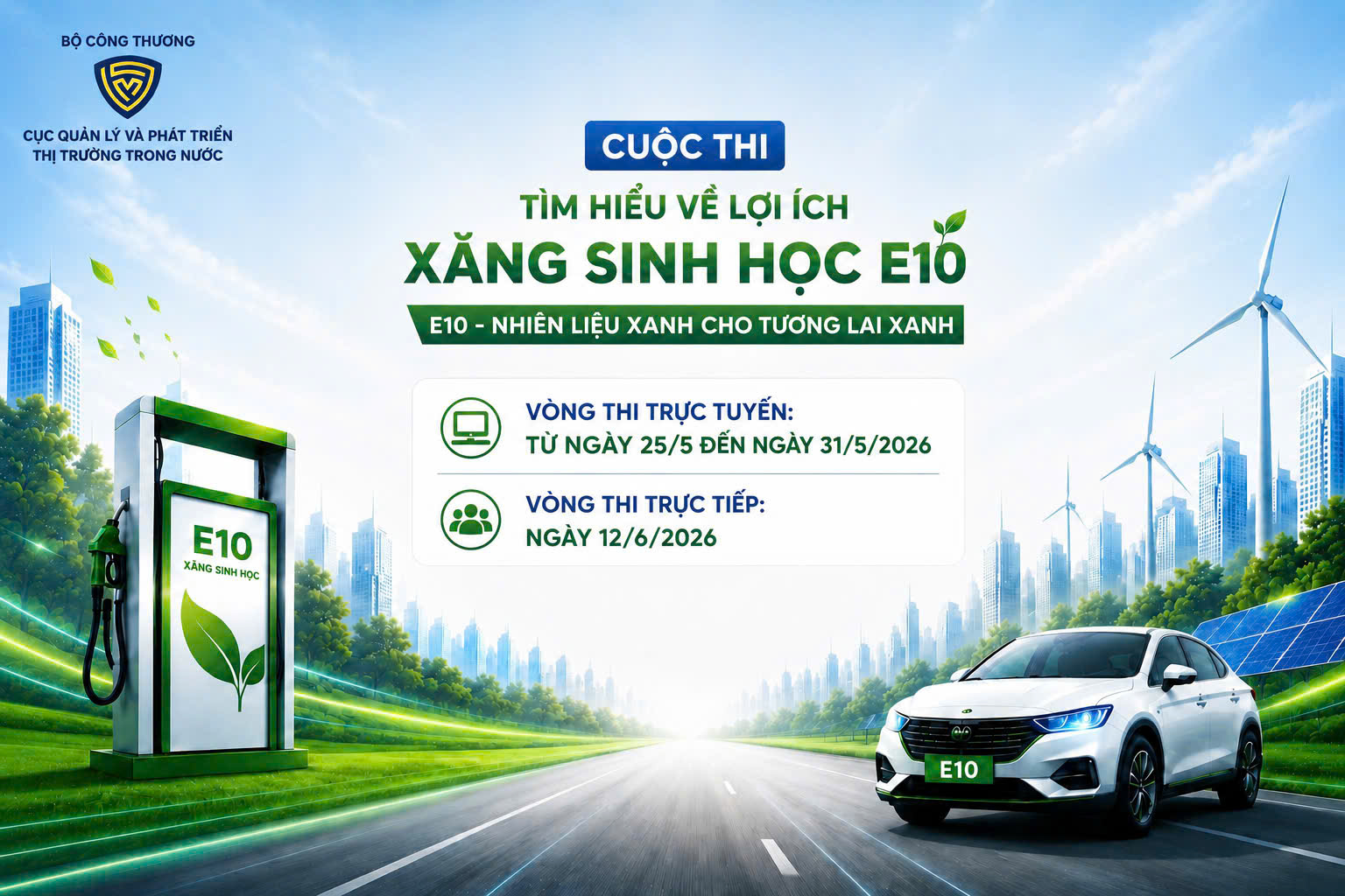 Phát động Cuộc thi “Tìm hiểu lợi ích của xăng sinh học E10”