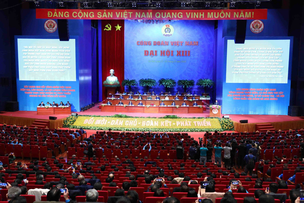Đại hội XIV Công đoàn Việt Nam Đổi mới mạnh mẽ vì người lao động trong kỷ nguyên số