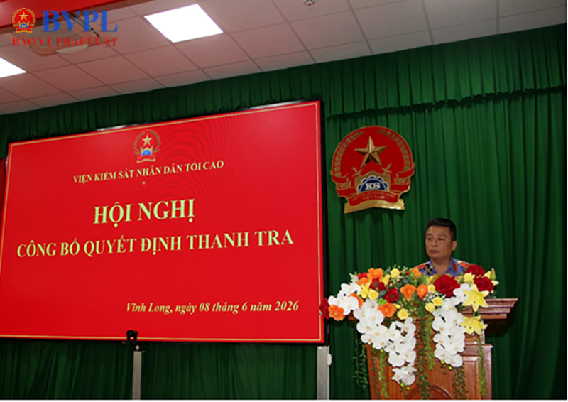 Công bố Quyết định thanh tra tại VKSND tỉnh Vĩnh Long