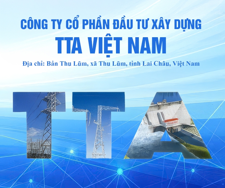 CÔNG TY CP XÂY DỰNG TTA VIỆT NAM