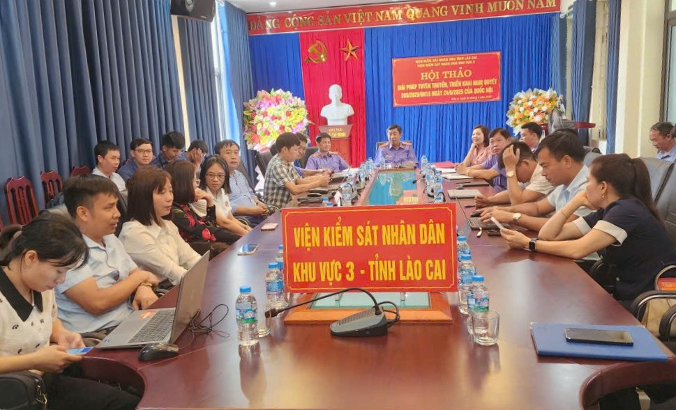VKSND khu vực 3, tỉnh Lào Cai bàn giải pháp triển khai hiệu quả Nghị quyết số 205 của Quốc hội