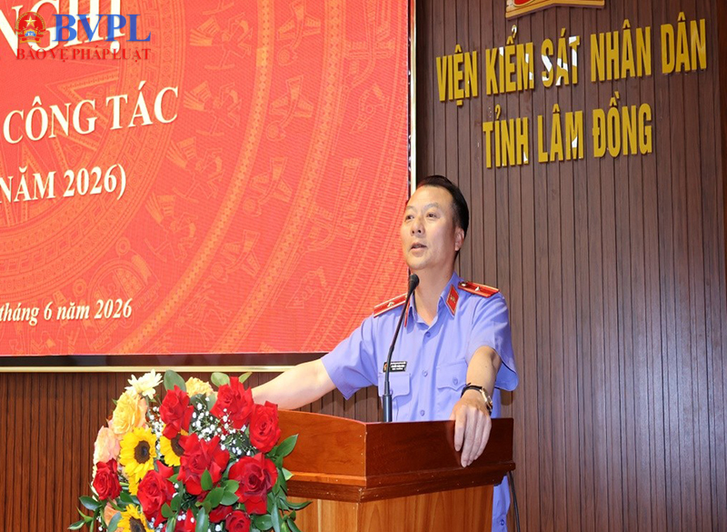 VKSND tỉnh Lâm Đồng giao ban công tác Quý III 2026 gắn với quán triệt các quy chế phối hợp liên ngành