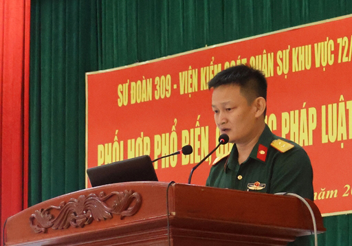Viện kiểm sát Quân sự Khu vực 72 phối hợp phổ biến, giáo dục pháp luật tại Sư đoàn 309