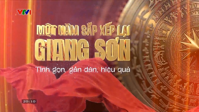 Phim tài liệu: Một năm sắp xếp lại giang sơn - tinh gọn, gần dân, hiệu quả
