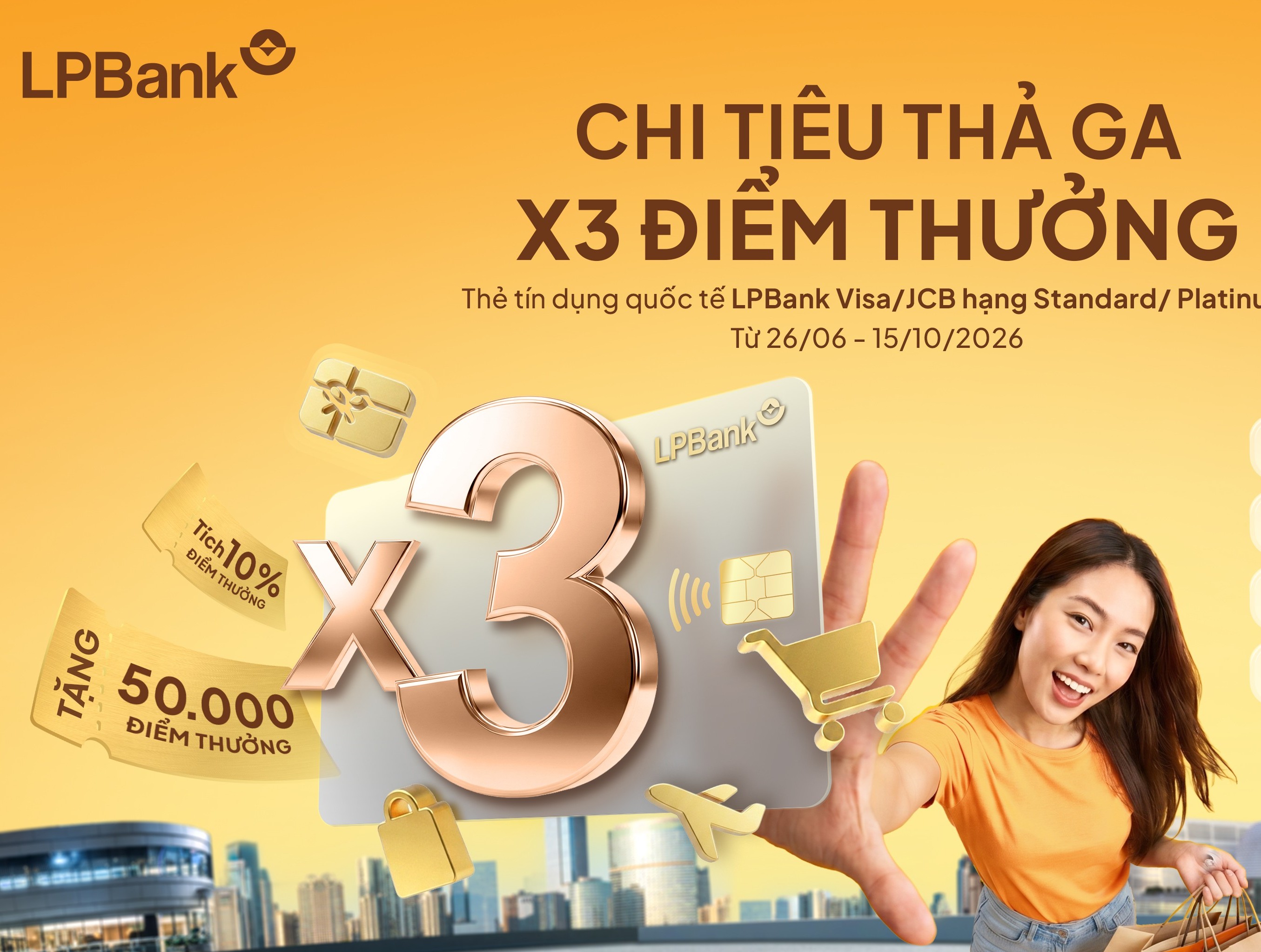 Tích điểm lên đến 10 cùng thẻ tín dụng LPBank