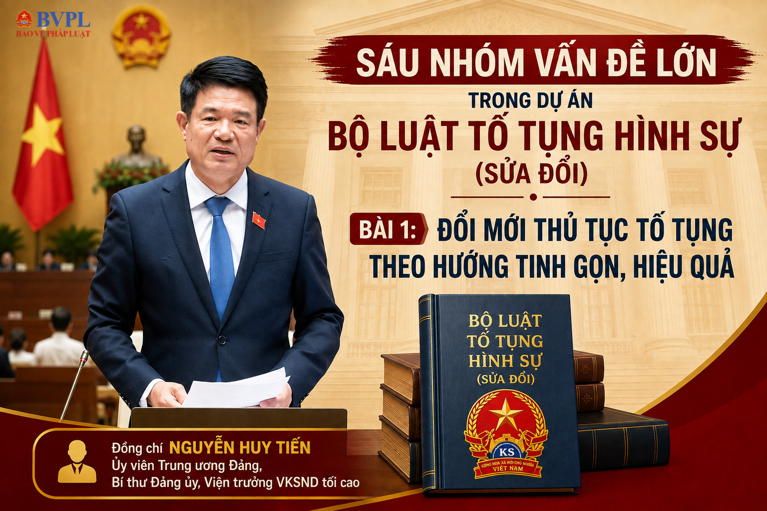 Bài 1 Đổi mới thủ tục tố tụng hình sự theo hướng tinh gọn, hiệu quả