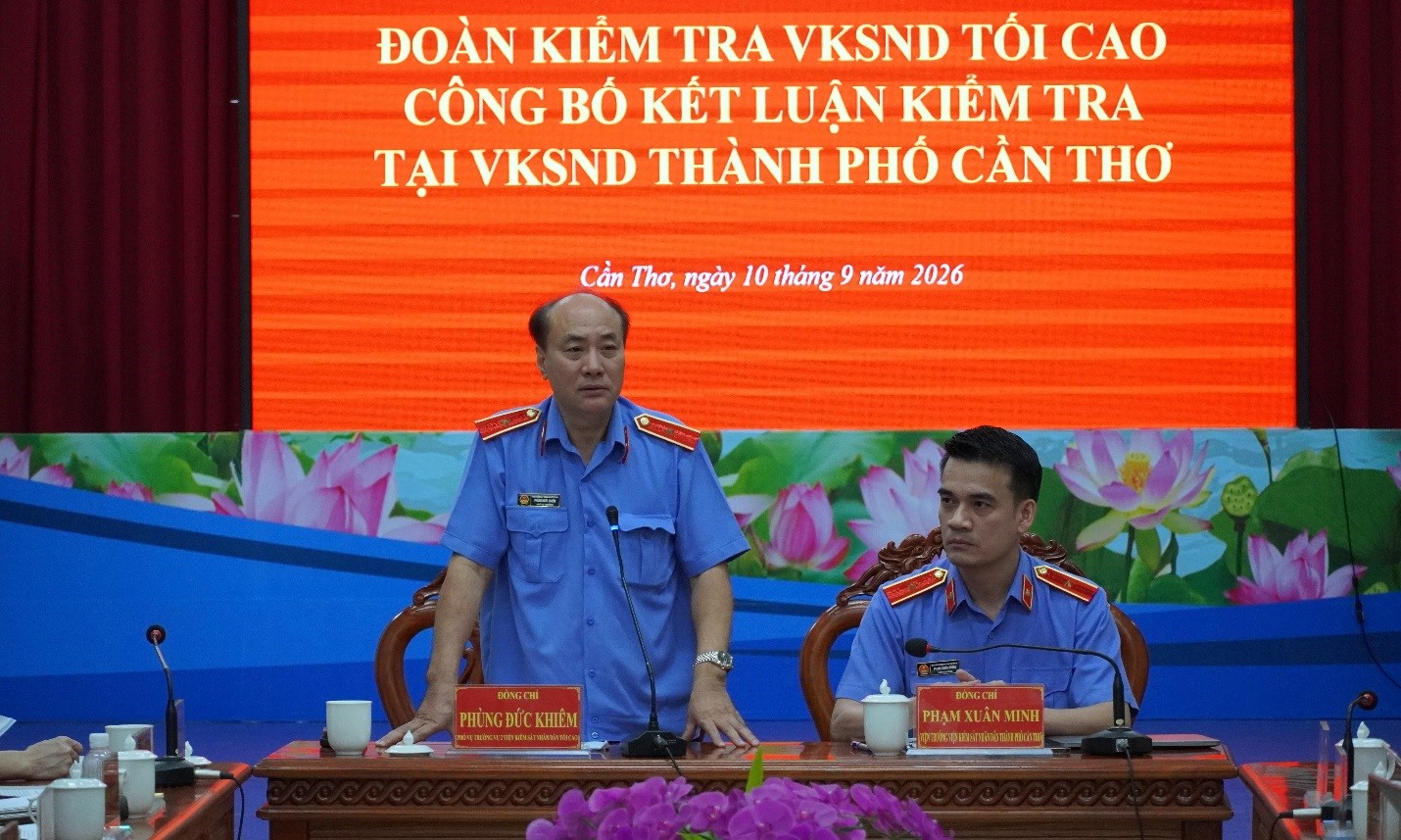 VKSND tối cao công bố kết luận kiểm tra tại VKSND thành phố Cần Thơ