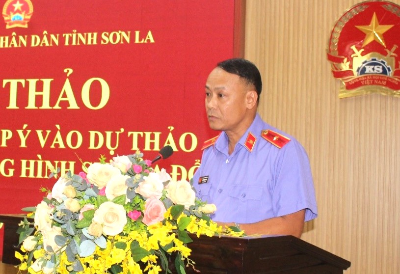 VKSND tỉnh Sơn La Hội thảo tuyên truyền, lấy ý kiến góp ý dự thảo Bộ luật Tố tụng hình sự sửa đổi