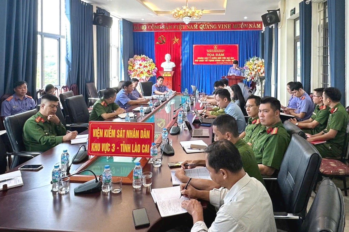 VKSND khu vực 3, tỉnh Lào Cai tổ chức tọa đàm góp ý dự án Bộ luật Tố tụng hình sự sửa đổi
