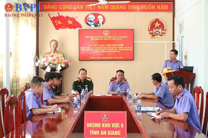 VKSND khu vực 6, tỉnh An Giang ký Quy chế phối hợp với VKS Quân sự khu vực 92