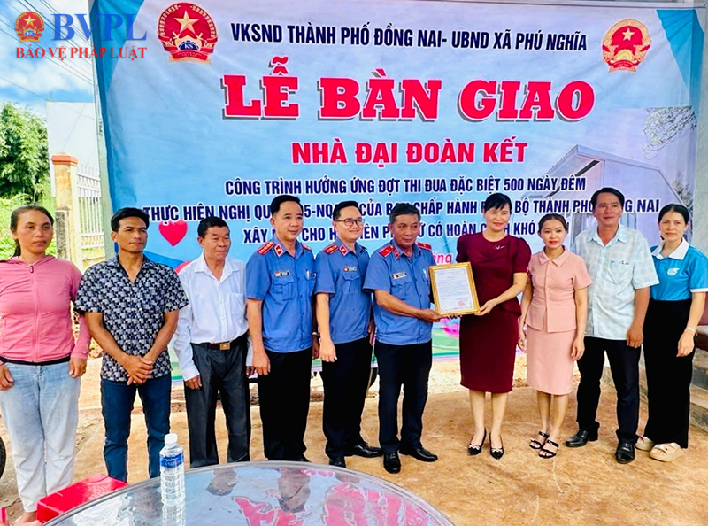 VKSND TP Đồng Nai phối hợp trao nhà Đại đoàn kết cho hộ nghèo tại xã Phú Nghĩa