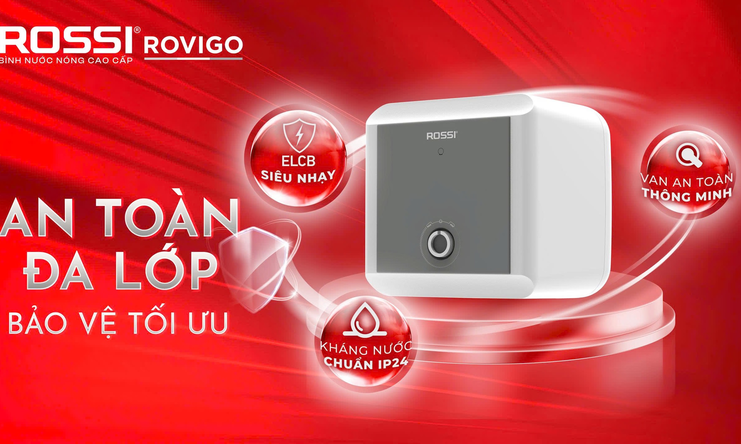 Bình nước nóng cao cấp Rossi Nhìn từ 4 lớp bảo vệ an toàn