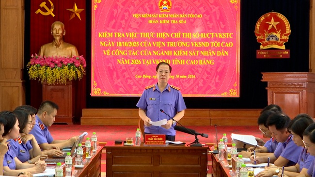 Đoàn kiểm tra số 4 VKSND tối cao làm việc tại VKSND tỉnh Cao Bằng