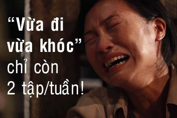 Khán giả bức xúc vì phim Vừa đi vừa khóc bị cắt sóng