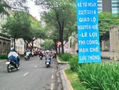 TPHCM Từ 22 7, cấm đường Lê Lợi 2 năm để xây ga ngầm metro