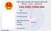 Ai phải đổi từ chứng minh thư sang thẻ căn cước từ 2016