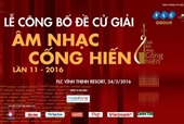 Lễ công bố Đề cử Giải Âm nhạc Cống hiến lần thứ 11 tổ chức tại FLC Vĩnh Thịnh Resort