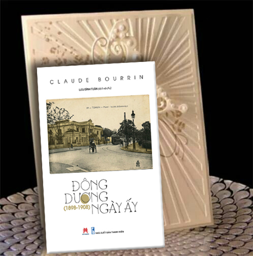 Đông Dương ngày ấy - Tư liệu quý cho bất cứ ai muốn tìm hiểu, nghiên cứu về lịch sử