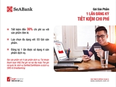 SeABank ra mắt gói sản phẩm dành cho khách hàng cá nhân